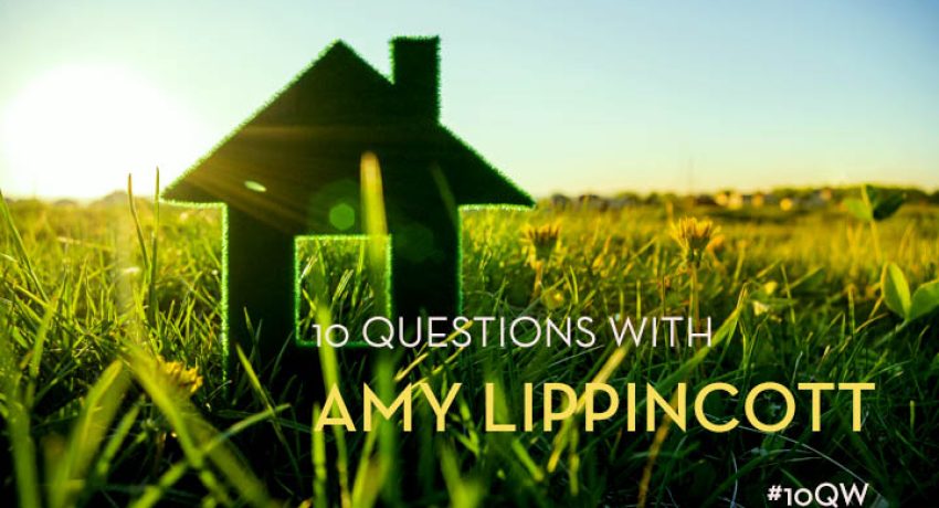 Ten Questions with Amy Lippincott