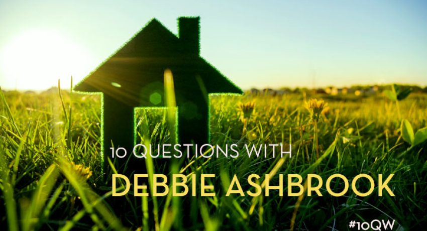 Ten Questions with Debbie Ashbrook