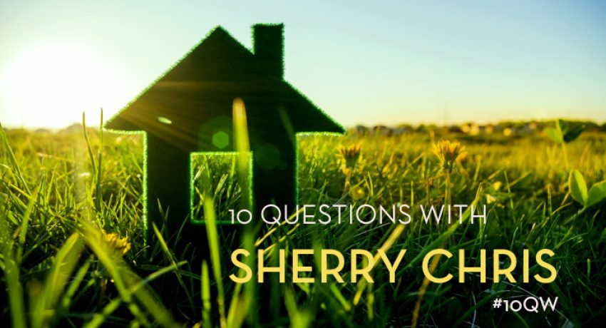 10QW with Sherry Chris