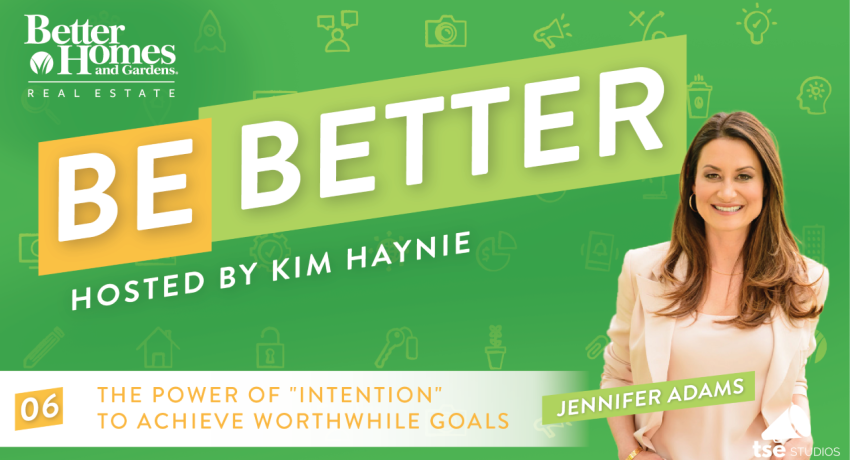 Jennifer Adams Be Better Podcast